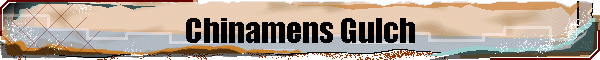 Chinamens Gulch